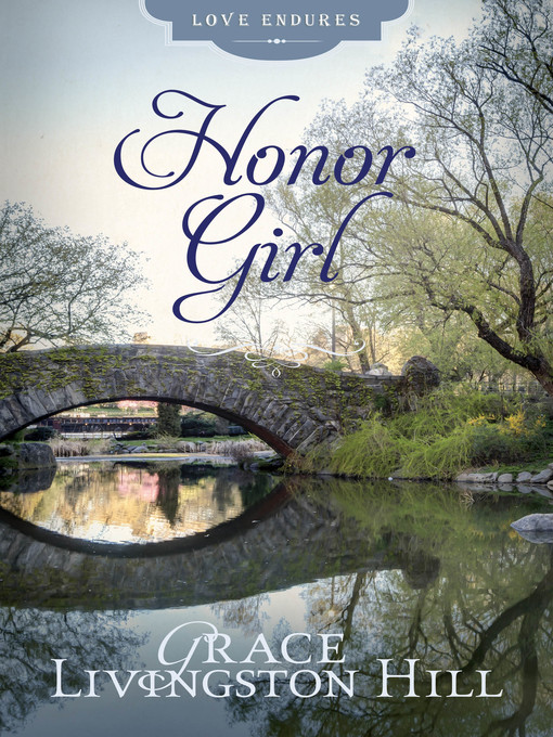 Title details for Honor Girl by Grace Livingston Hill - Available
